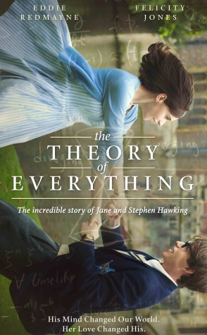 'The Theory of Everything' is the story of Stephan Hawking's and his wife's life together staring Eddie Redmayne and Felicity Jones.  Courtesy of space.com. 
